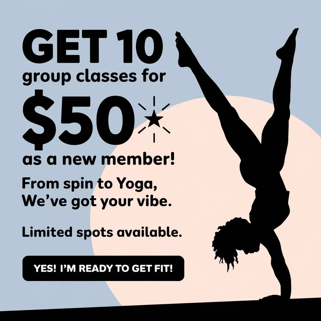 Gym ad: Get 10 group classes for $50